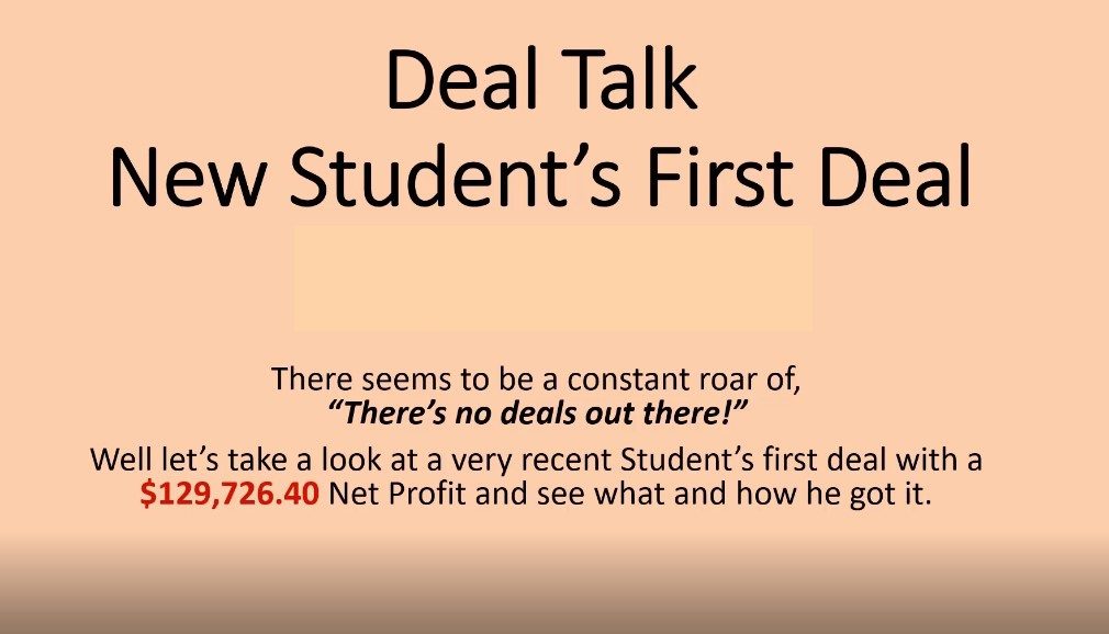 Real Estate Investing Student's First Deal